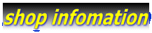 shop infomation